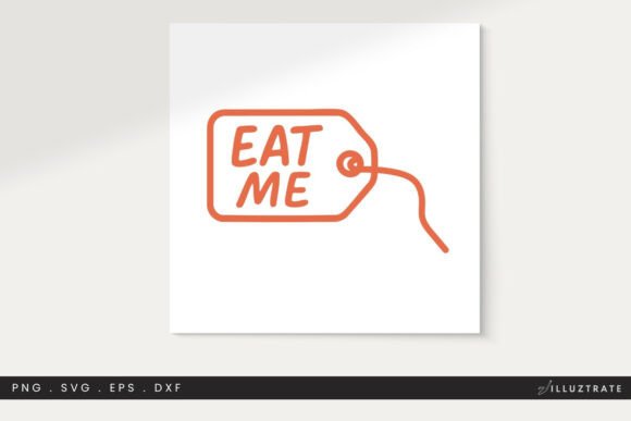 Eat Me Tag SVG Cut File Clipart PNG: Graphics for Crafts & Local Branding