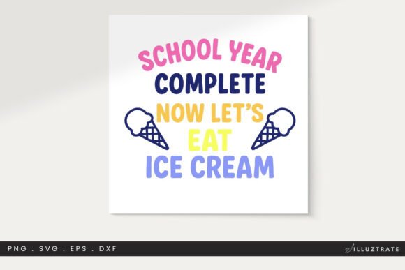 Last Day of School SVG: Graphics for Crafts & Campaigns
