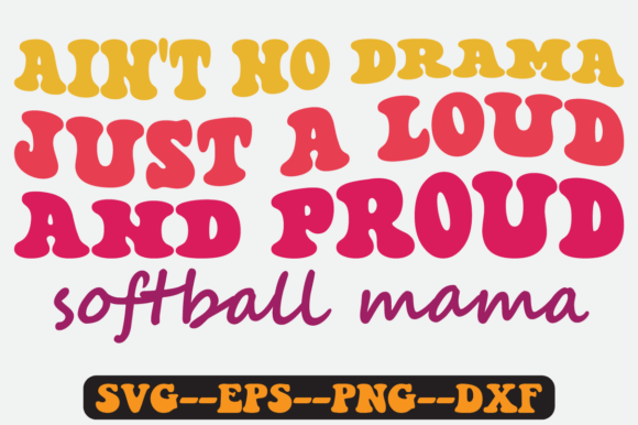 Proud Softball Mama Quote Retro SVG: Graphics for Crafts & Local Branding