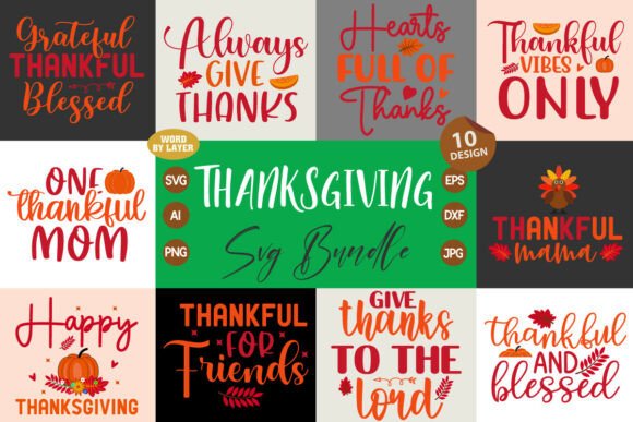 Thanksgiving SVG Bundle Vol. 3.1: Graphics for Crafts & Campaigns