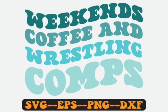 Weekends: Coffee & Wrestling Comps